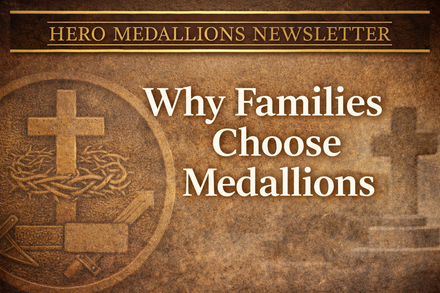 Why Families Choose Medallions