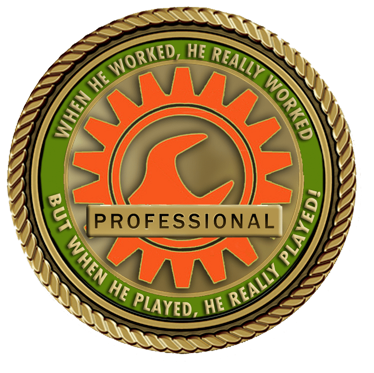 Professional badge with work and play motto.
