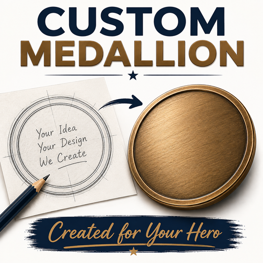 Custom Order Form – If We Don’t Have It, Let Us Create a Custom Medallion for Your Hero