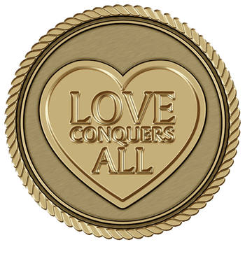A gold medal with the words " love conquers all ".