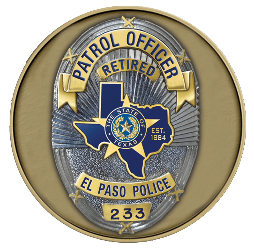 A badge that says patrol officer retired el paso police.